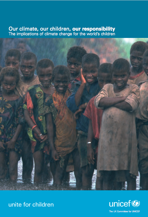 Our Climate, Our Children, Our Responsibility Report (UNICEF)