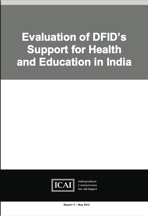 DFIDs Support for Health and Education in India (ICAI)