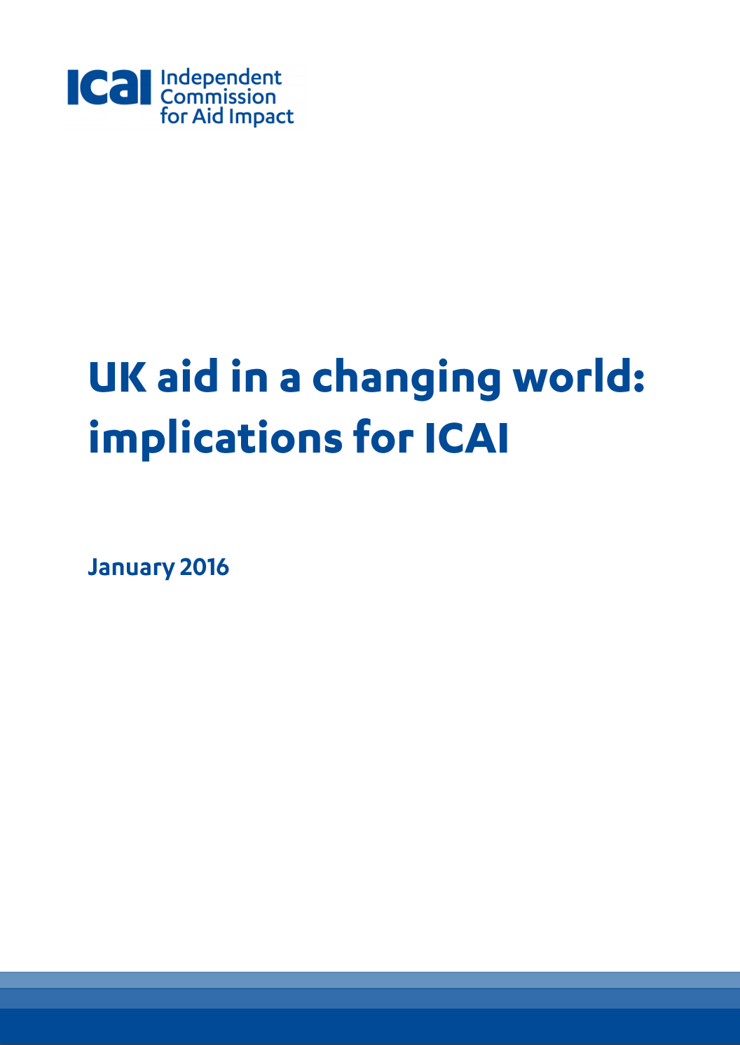 UK aid in a changing world: implications for ICAI