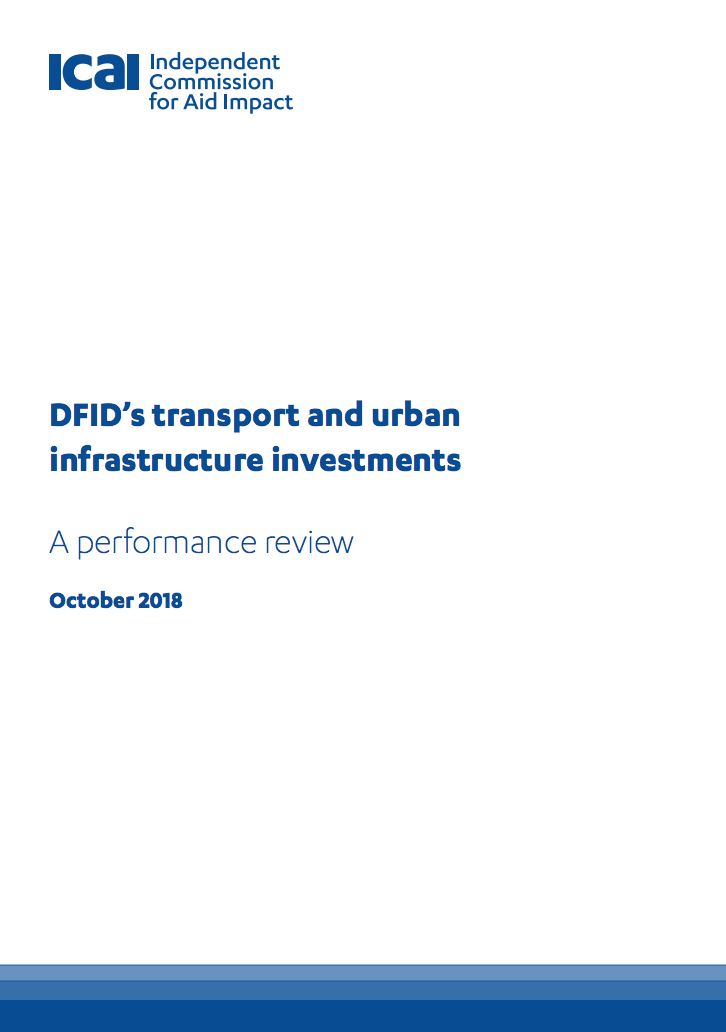 ICAI review of DFID’s transport and urban infrastructure investments