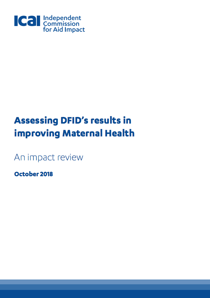 ICAI review of DFID’s results in improving Maternal Health