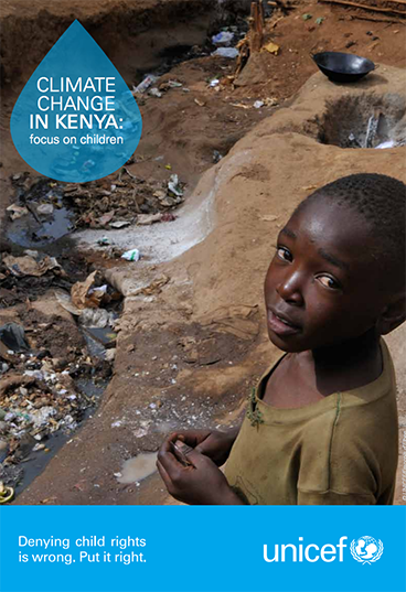 Climate Change in Kenya: Focus on Children (UNICEF)