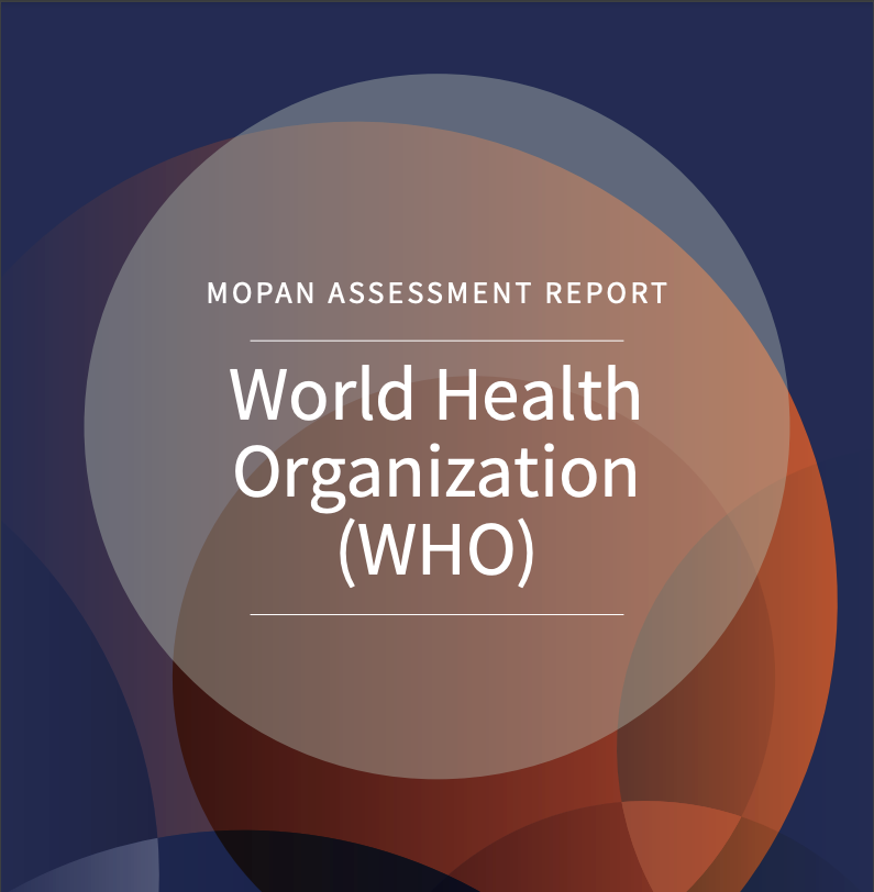 MOPAN Assessment Report of World Health Organization (WHO)